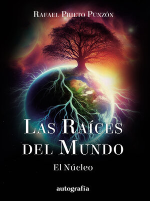 cover image of Las raíces del mundo